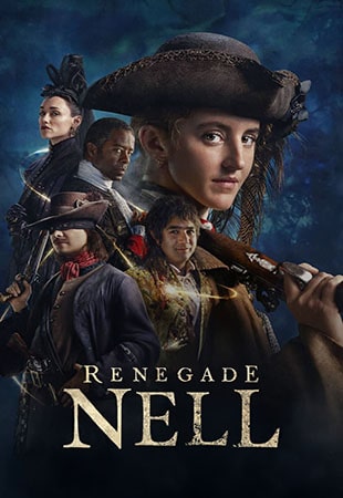 دانلود سریال Renegade Nell نل یاغی دانلود سریال Renegade Nell نل یاغی