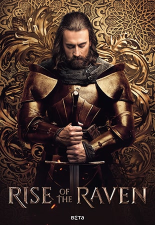 دانلود سریال Rise of the Raven خیزش قهرمان